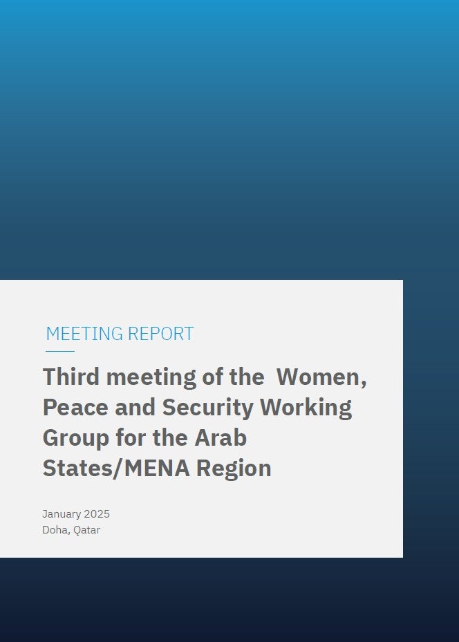 Third meeting of the Women, Peace and Security Working Group for the Arab States/MENA Region