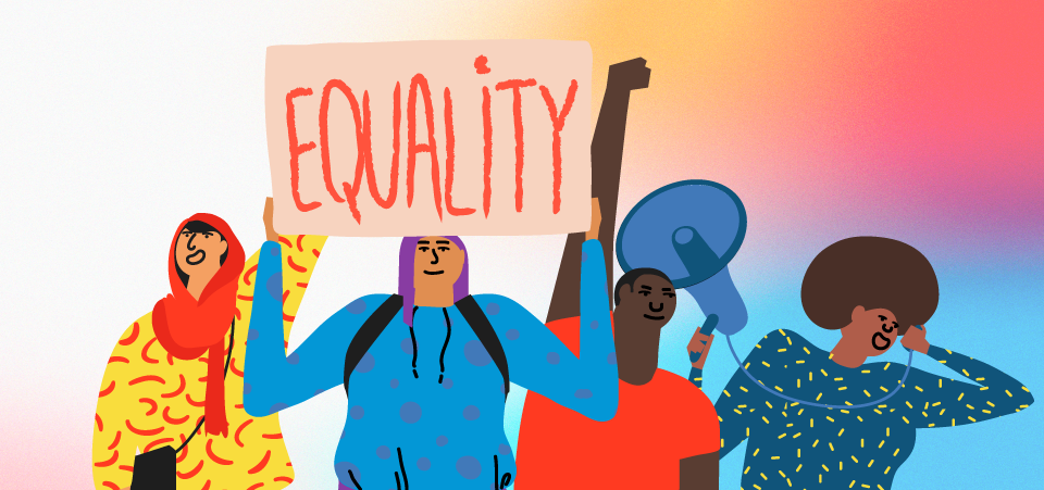 Illustration showing activists holding up a sign that says "Equality!"