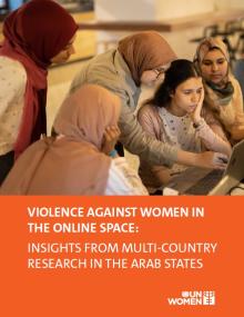 Violence Against Women in the Online Space: Insights from Multi-Country Research in the Arab States