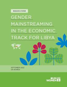 Gender Mainstreaming in the Economic Track for Libya