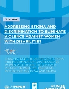 Addressing stigma and discrimination to eliminate violence against women with disabilities