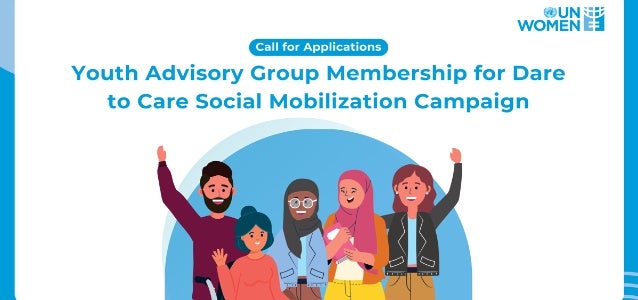 Call for Applications: Members of Youth Advisory Group for Dare to Care Social Mobilization Campaign